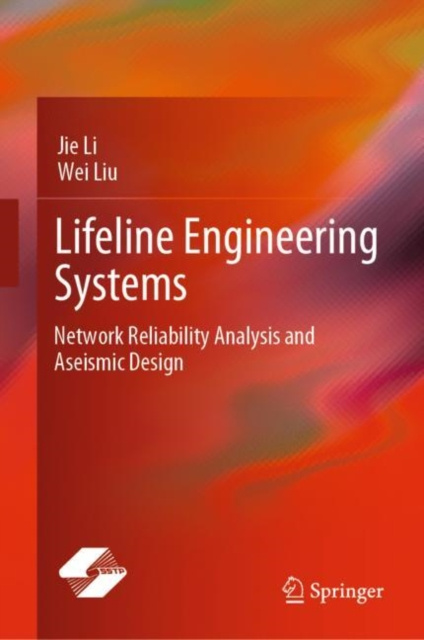 E-knjiga Lifeline Engineering Systems Jie Li