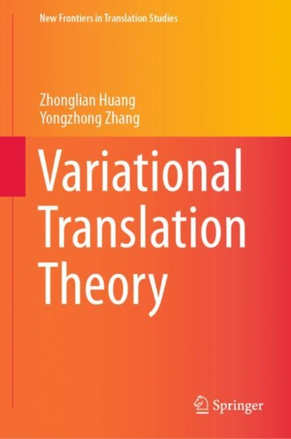 E-book Variational Translation Theory Zhonglian Huang