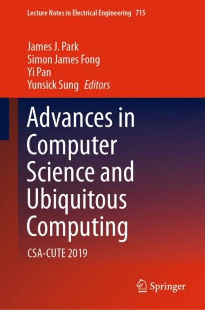 E-book Advances in Computer Science and Ubiquitous Computing James J. Park