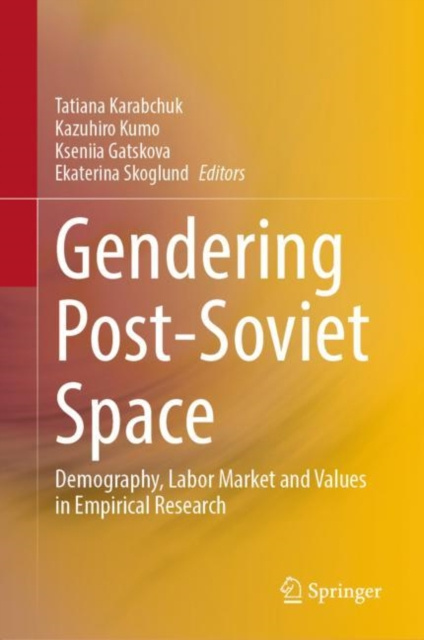 E-knjiga Gendering Post-Soviet Space Tatiana Karabchuk