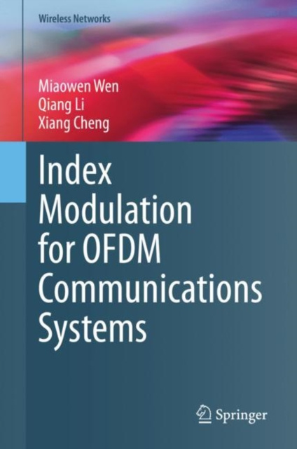 E-book Index Modulation for OFDM Communications Systems Miaowen Wen