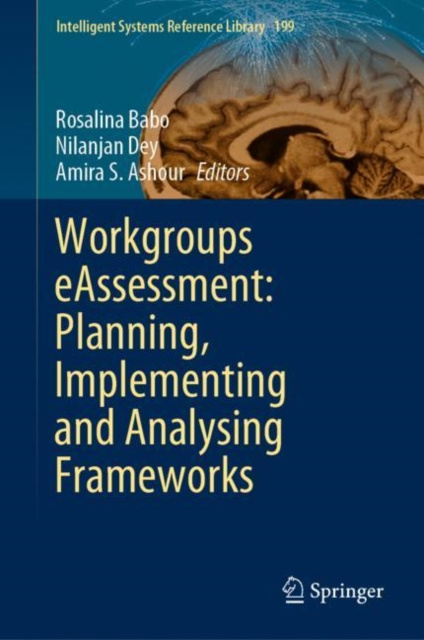 E-knjiga Workgroups eAssessment: Planning, Implementing and Analysing Frameworks Rosalina Babo