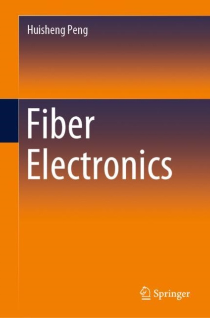 E-knjiga Fiber Electronics Huisheng Peng