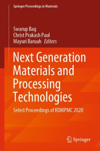E-knjiga Next Generation Materials and Processing Technologies Swarup Bag