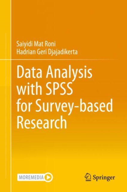 E-knjiga Data Analysis with SPSS for Survey-based Research Saiyidi Mat Roni