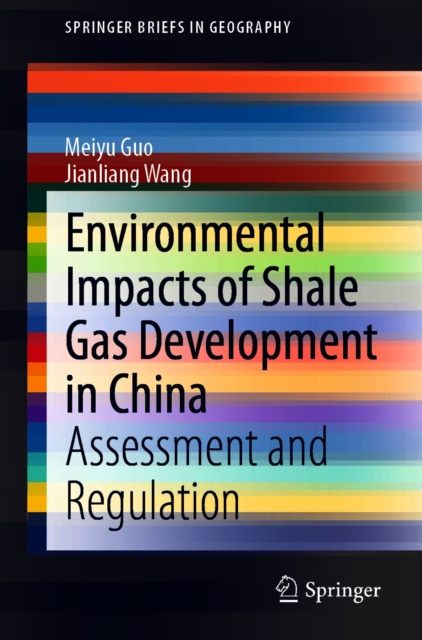 E-knjiga Environmental Impacts of Shale Gas Development in China Meiyu Guo