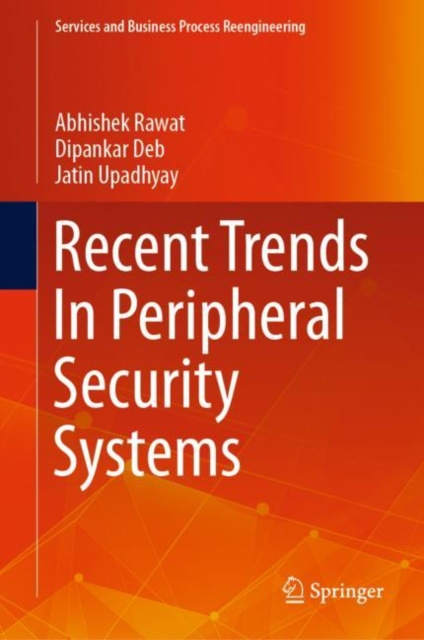 E-knjiga Recent Trends In Peripheral Security Systems Abhishek Rawat