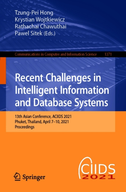E-book Recent Challenges in Intelligent Information and Database Systems Tzung-Pei Hong