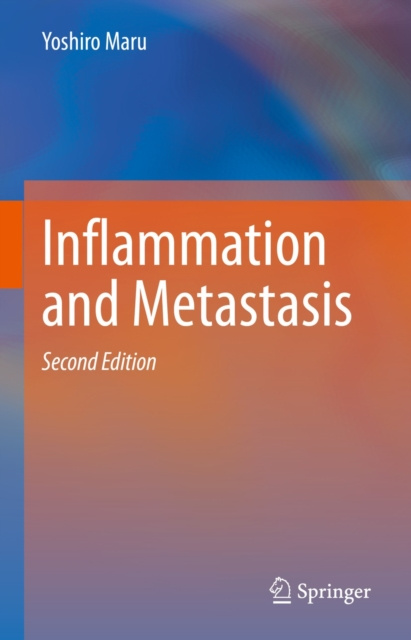 E-kniha Inflammation and Metastasis Yoshiro Maru