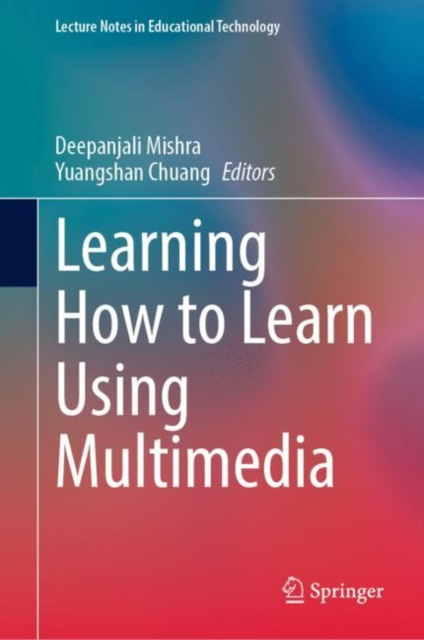 E-knjiga Learning How to Learn Using Multimedia Deepanjali Mishra