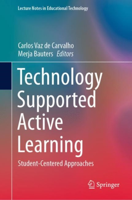 E-knjiga Technology Supported Active Learning Carlos Vaz de Carvalho