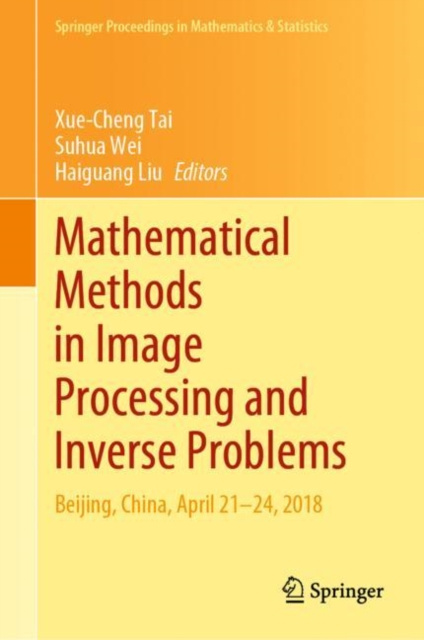 E-book Mathematical Methods in Image Processing and Inverse Problems Xue-Cheng Tai