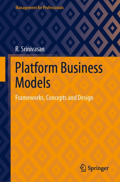 E-knjiga Platform Business Models R. Srinivasan