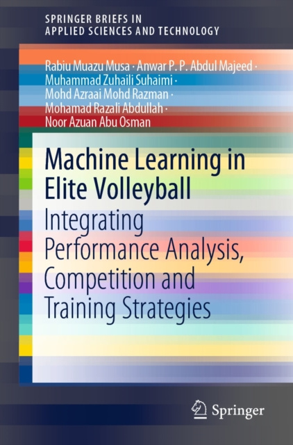 E-kniha Machine Learning in Elite Volleyball Rabiu Muazu Musa