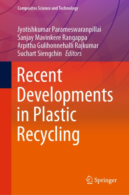 E-knjiga Recent Developments in Plastic Recycling Jyotishkumar Parameswaranpillai