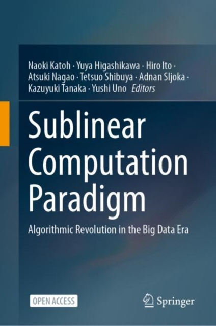 E-book Sublinear Computation Paradigm Naoki Katoh