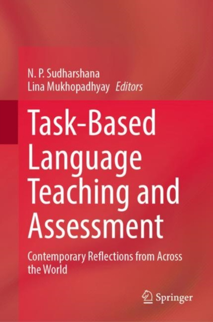 E-knjiga Task-Based Language Teaching and Assessment N. P. Sudharshana
