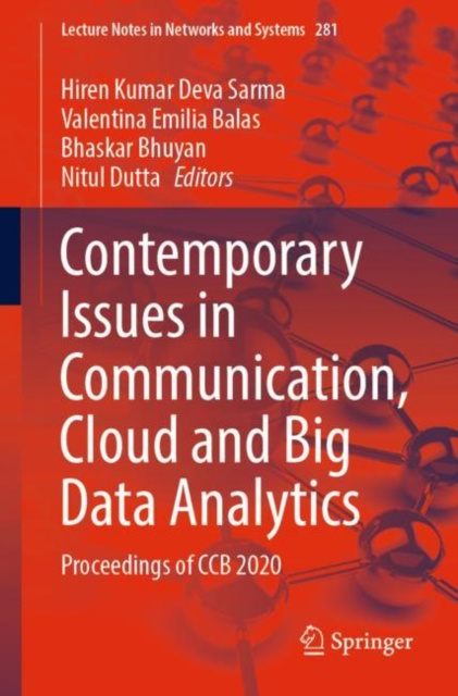 E-book Contemporary Issues in Communication, Cloud and Big Data Analytics Hiren Kumar Deva Sarma