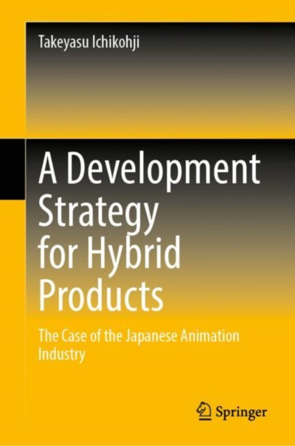 E-knjiga Development Strategy for Hybrid Products Takeyasu Ichikohji