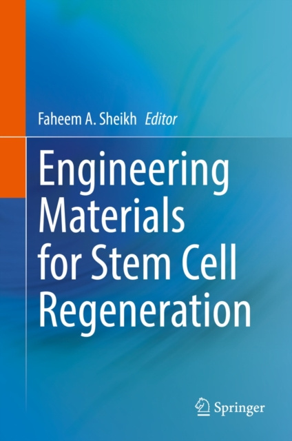 E-Book Engineering Materials for Stem Cell Regeneration Faheem A. Sheikh