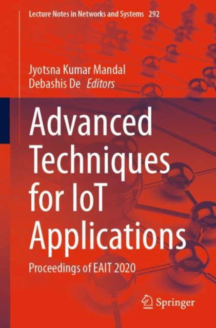 E-knjiga Advanced Techniques for IoT Applications Jyotsna Kumar Mandal