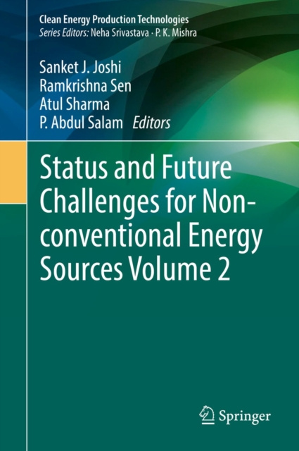 Libro electrónico Status and Future Challenges for Non-conventional Energy Sources Volume 2 .Sanket J. Joshi