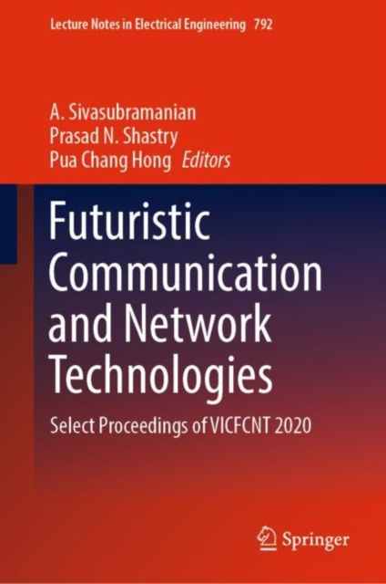 E-knjiga Futuristic Communication and Network Technologies A. Sivasubramanian