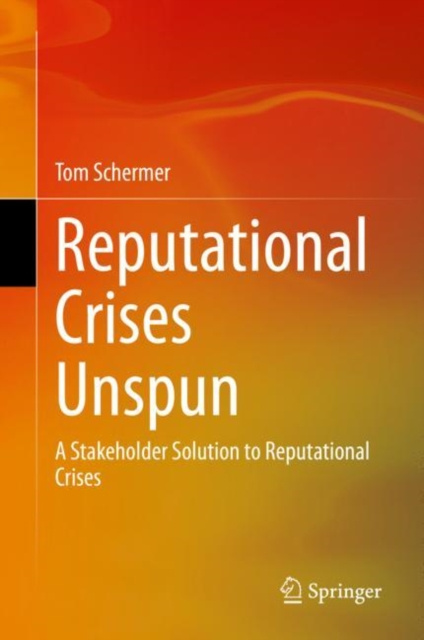 E-Book Reputational Crises Unspun Tom Schermer