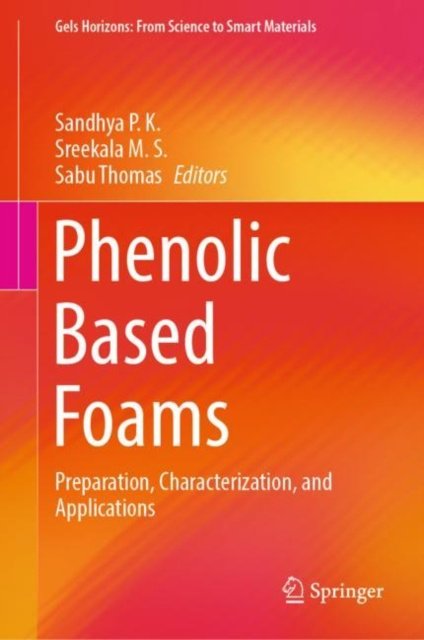 E-knjiga Phenolic Based Foams Sandhya P.K