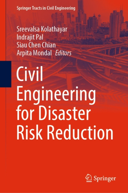 E-book Civil Engineering for Disaster Risk Reduction Sreevalsa Kolathayar