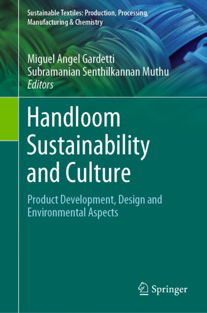 E-book Handloom Sustainability and Culture Miguel Angel Gardetti