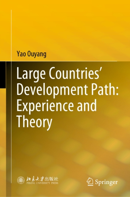 E-knjiga Large Countries' Development Path: Experience and Theory Yao Ouyang