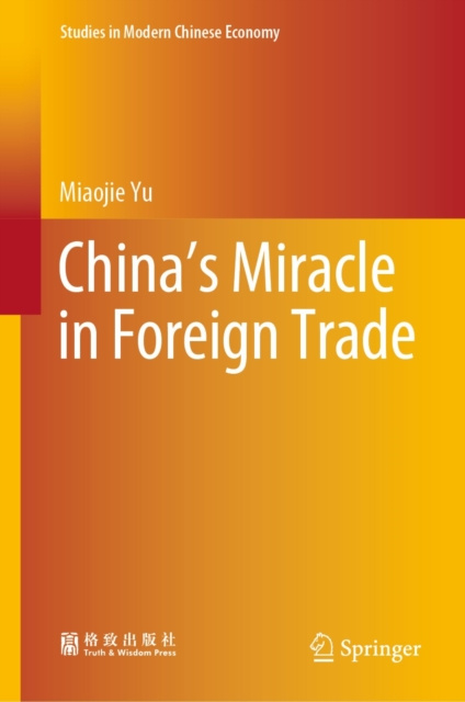 E-Book China's Miracle in Foreign Trade Miaojie Yu