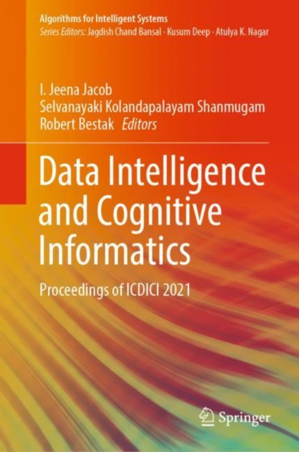 E-Book Data Intelligence and Cognitive Informatics I. Jeena Jacob