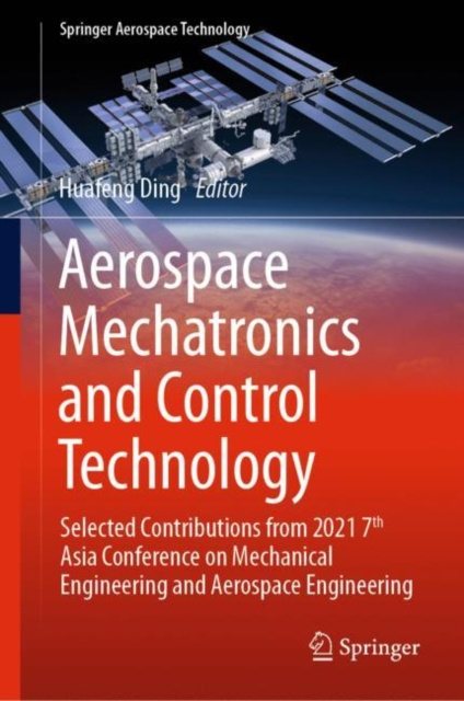 E-book Aerospace Mechatronics and Control Technology Huafeng Ding