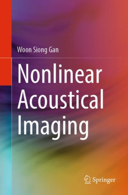 E-book Nonlinear Acoustical Imaging Woon Siong Gan
