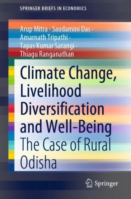 E-knjiga Climate Change, Livelihood Diversification and Well-Being Arup Mitra