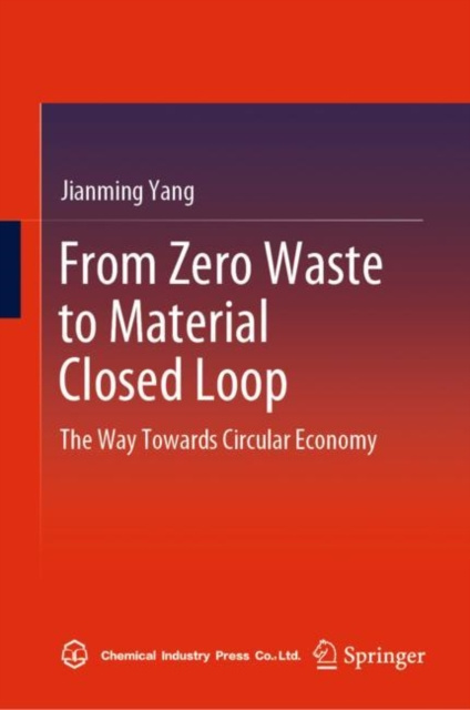E-book From Zero Waste to Material Closed Loop Jianming Yang