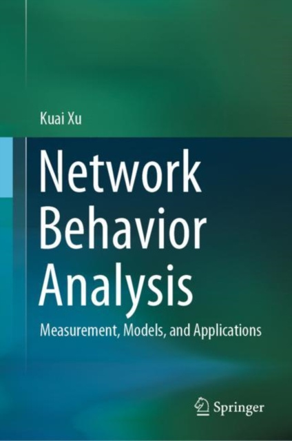 E-knjiga Network Behavior Analysis Kuai Xu