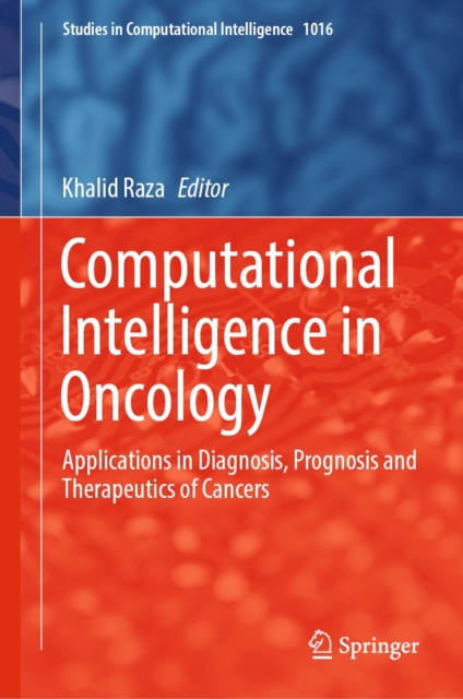 E-knjiga Computational Intelligence in Oncology Khalid Raza