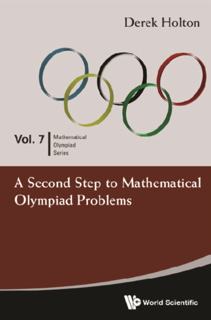 E-knjiga Second Step To Mathematical Olympiad Problems, A Holton Derek Allan Holton