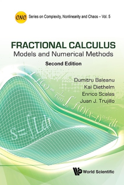 E-knjiga Fractional Calculus: Models And Numerical Methods (Second Edition) Trujillo Juan J Trujillo