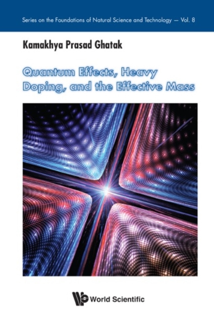 E-Book Quantum Effects, Heavy Doping, And The Effective Mass Ghatak Kamakhya Prasad Ghatak