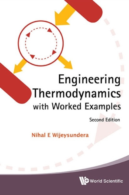 E-knjiga Engineering Thermodynamics With Worked Examples (Second Edition) Wijeysundera Nihal E Wijeysundera
