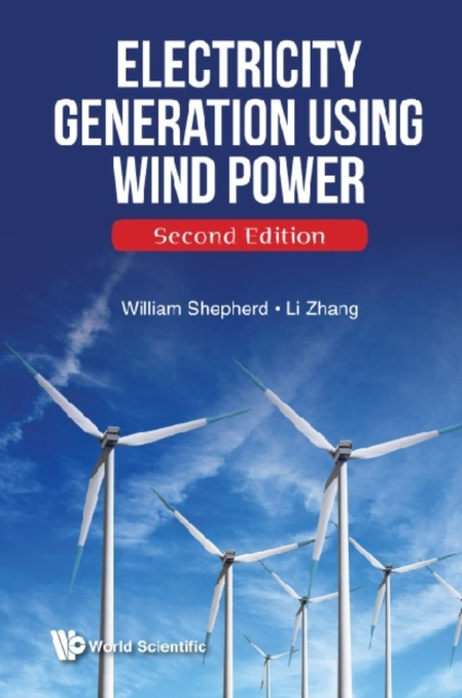 E-knjiga Electricity Generation Using Wind Power (Second Edition) Shepherd William Shepherd