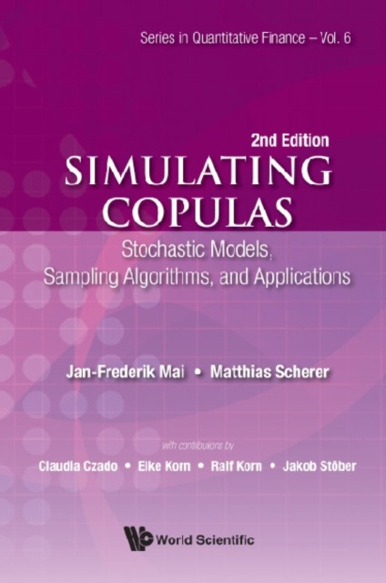 E-knjiga Simulating Copulas: Stochastic Models, Sampling Algorithms, And Applications (Second Edition) Mai Jan-frederik Mai