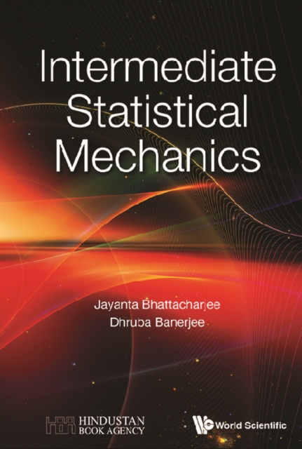 E-knjiga Intermediate Statistical Mechanics Bhattacharjee Jayanta K Bhattacharjee