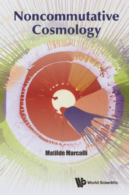 E-Book Noncommutative Cosmology Marcolli Matilde Marcolli