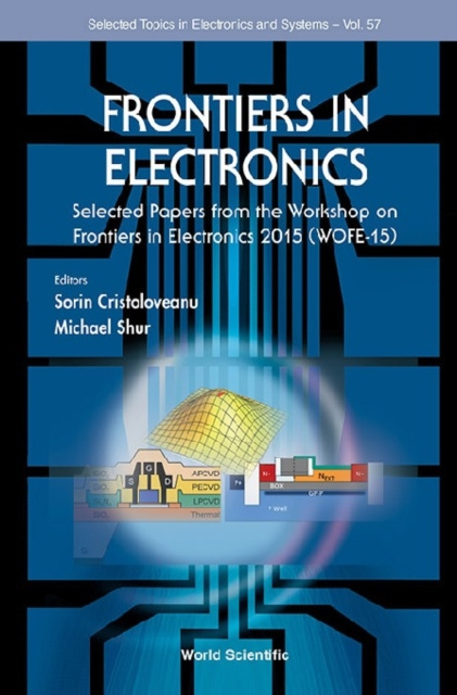 E-knjiga Frontiers In Electronics - Selected Papers From The Workshop On Frontiers In Electronics 2015 (Wofe-15) Cristoloveanu Sorin Cristoloveanu