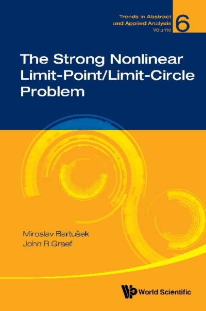 E-knjiga Strong Nonlinear Limit-point/limit-circle Problem, The Graef John R Graef
